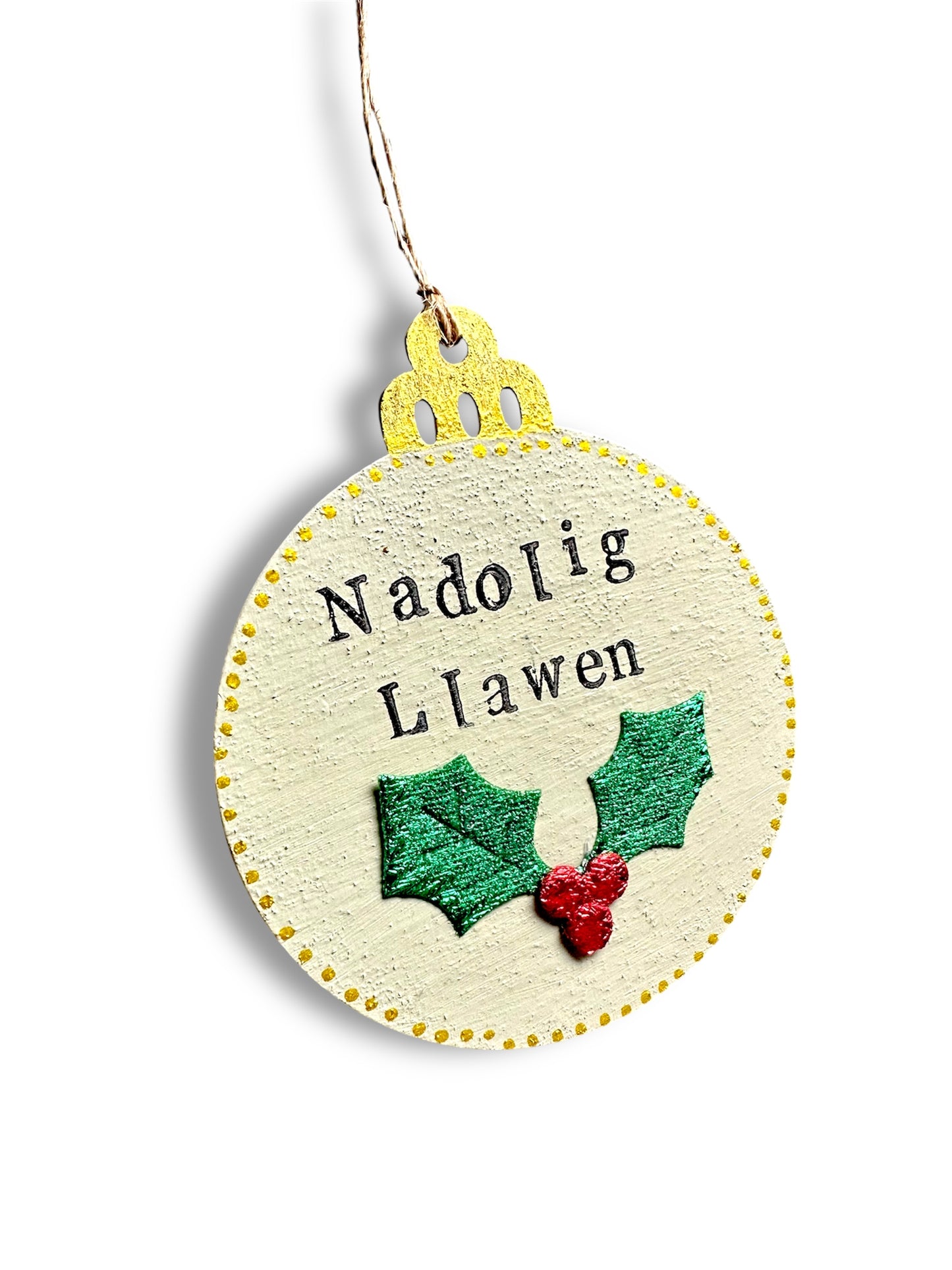“Nadolig Llawen” - Welsh Christmas tree decoration.