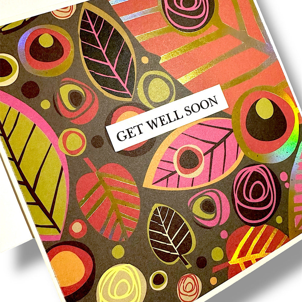 Handmade “get well soon” greeting card.