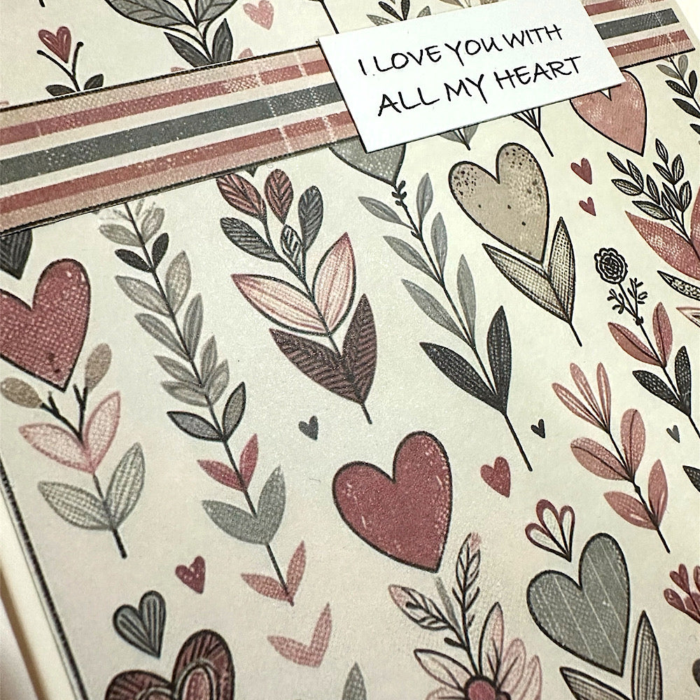 “I love you with all my heart” handmade Valentine’s Day card.